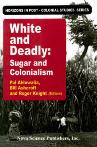 Cover of White and Deadly
