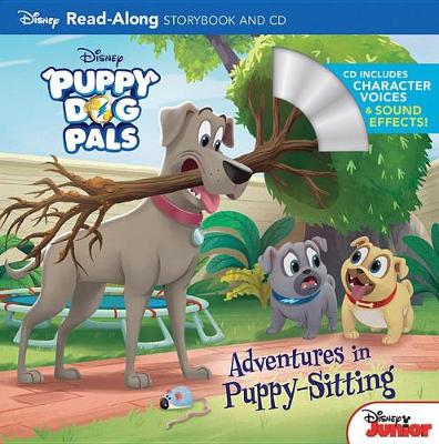 Book cover for Puppy Dog Pals Read-Along Storybook and CD Adventures in Puppy-Sitting