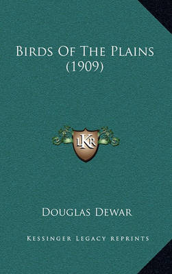 Cover of Birds of the Plains (1909)