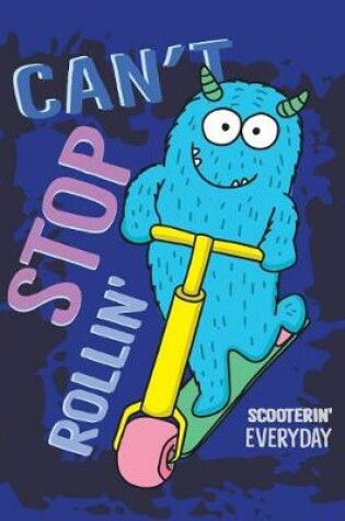 Cover of Can't stop rollin