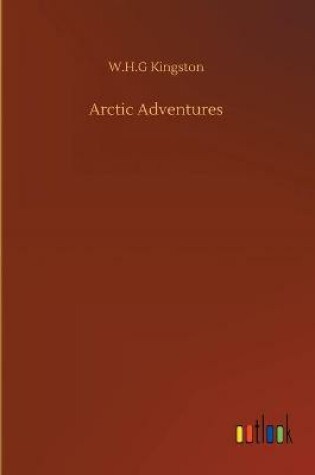 Cover of Arctic Adventures