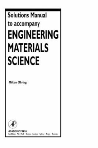 Cover of Solutions Manual to accompany Engineering Materials Science