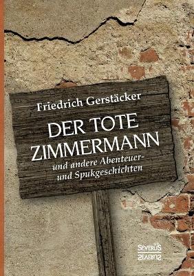 Book cover for Der tote Zimmermann