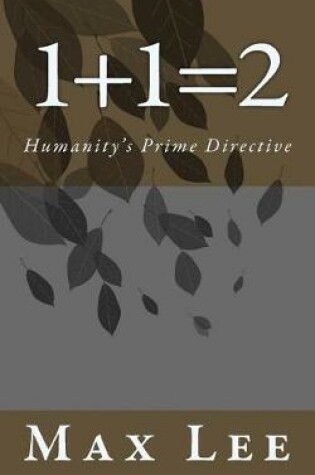 Cover of 1+1=2