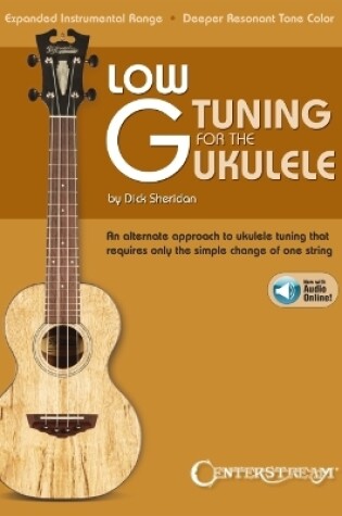 Cover of Low G Tuning for the Ukulele