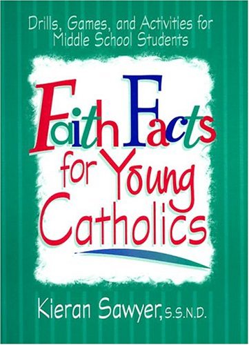 Book cover for Faith Facts for Young Catholics