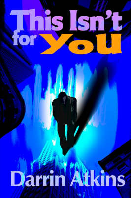 Book cover for This Isn't for You