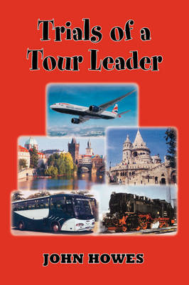 Book cover for Trials of a Tour Leader