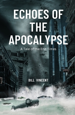 Book cover for Echoes of the Apocalypse