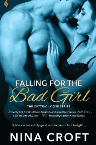 Cover of Falling for the Bad Girl