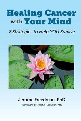 Book cover for Healing Cancer with Your Mind