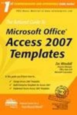 Cover of The Rational Guide to Microsoft Office Access 2007 Templates