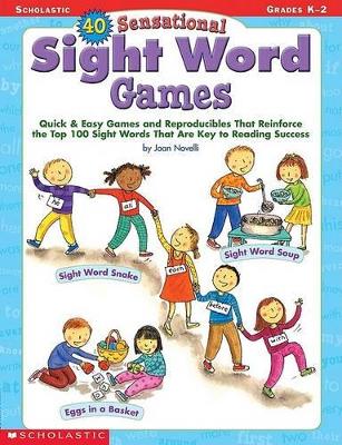 Book cover for 40 Sensational Sight Word Games