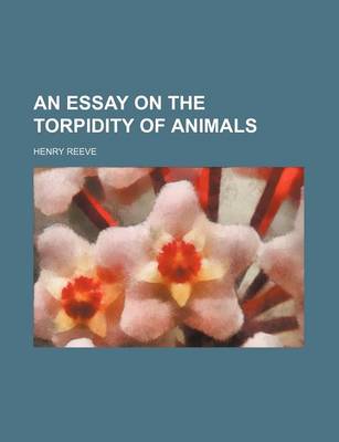 Book cover for An Essay on the Torpidity of Animals