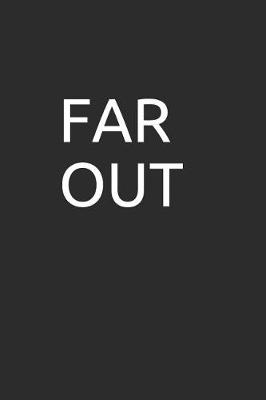 Book cover for Far Out