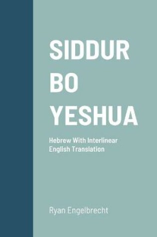 Cover of Siddur Bo Yeshua