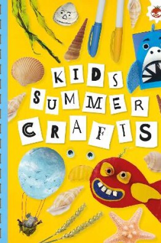 Cover of KIDS SUMMER CRAFTS