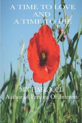 Book cover for A Time to Love and a Time to Die