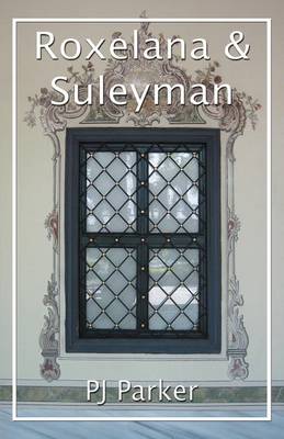 Book cover for Roxelana and Suleyman