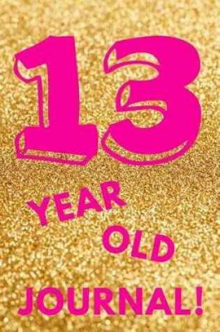 Cover of 13 Year Old Journal!