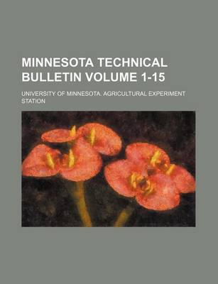 Book cover for Minnesota Technical Bulletin Volume 1-15