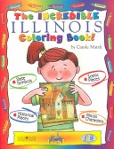 Book cover for The Incredible Illinois Coloring Book!