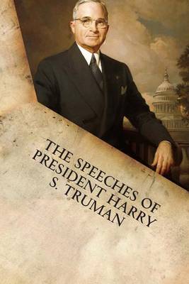 Book cover for The Speeches of President Harry S. Truman