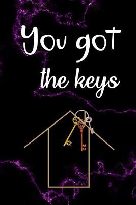 Book cover for You Got The Keys