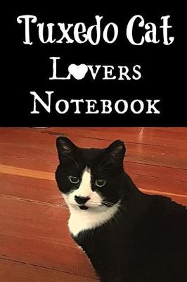 Book cover for Tuxedo Cat Lovers Notebook