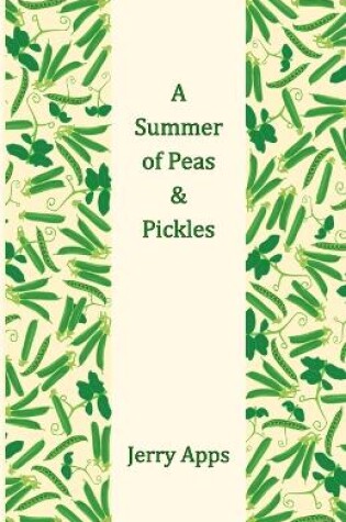Cover of A Summer of Peas and Pickles