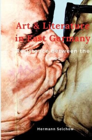 Cover of Art & Literature in East Germany