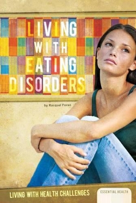 Cover of Living with Eating Disorders