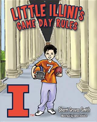 Book cover for Little Illini's Game Day Rules