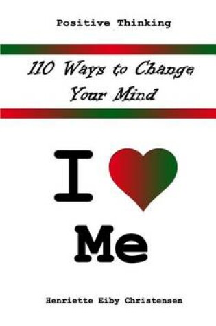 Cover of 110 Ways to Change Your Mind
