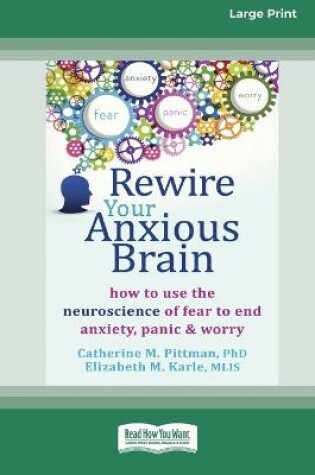 Cover of Rewire Your Anxious Brain