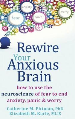 Book cover for Rewire Your Anxious Brain