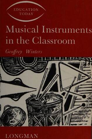 Cover of Musical Instruments in the Classroom
