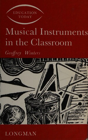 Cover of Musical Instruments in the Classroom