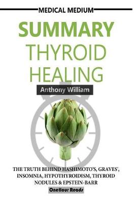 Book cover for Summary Medical Medium Thyroid Healing