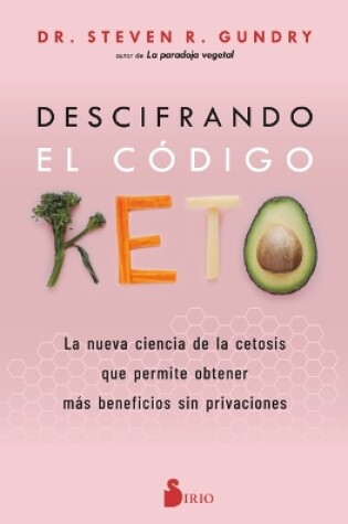 Cover of Descifrando El Código Keto