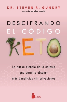 Book cover for Descifrando El Código Keto