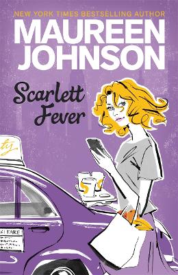 Scarlett Fever by Maureen Johnson