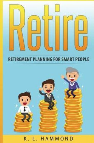 Cover of Retire