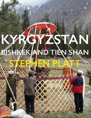 Book cover for Kyrgyzstan Bishkek and Tien Shan