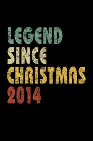 Cover of Legend Since Christmas 2014