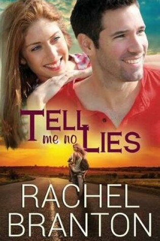 Cover of Tell Me No Lies