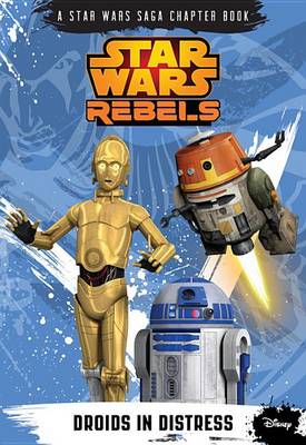 Book cover for Star Wars Rebels: Droids in Distress