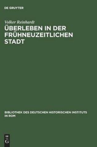 Cover of UEberleben in der fruhneuzeitlichen Stadt