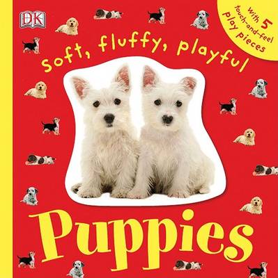 Book cover for Soft, Fluffy, Playful Puppies
