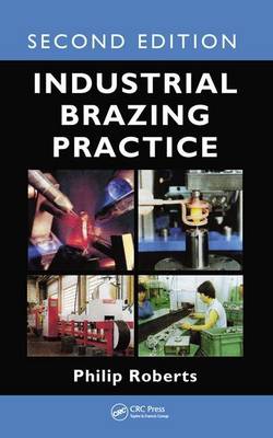 Book cover for Industrial Brazing Practice, Second Edition